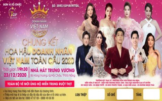 Đêm 23-12 diễn ra chung kết Hoa hậu Doanh nhân Việt Nam Toàn cầu 2020